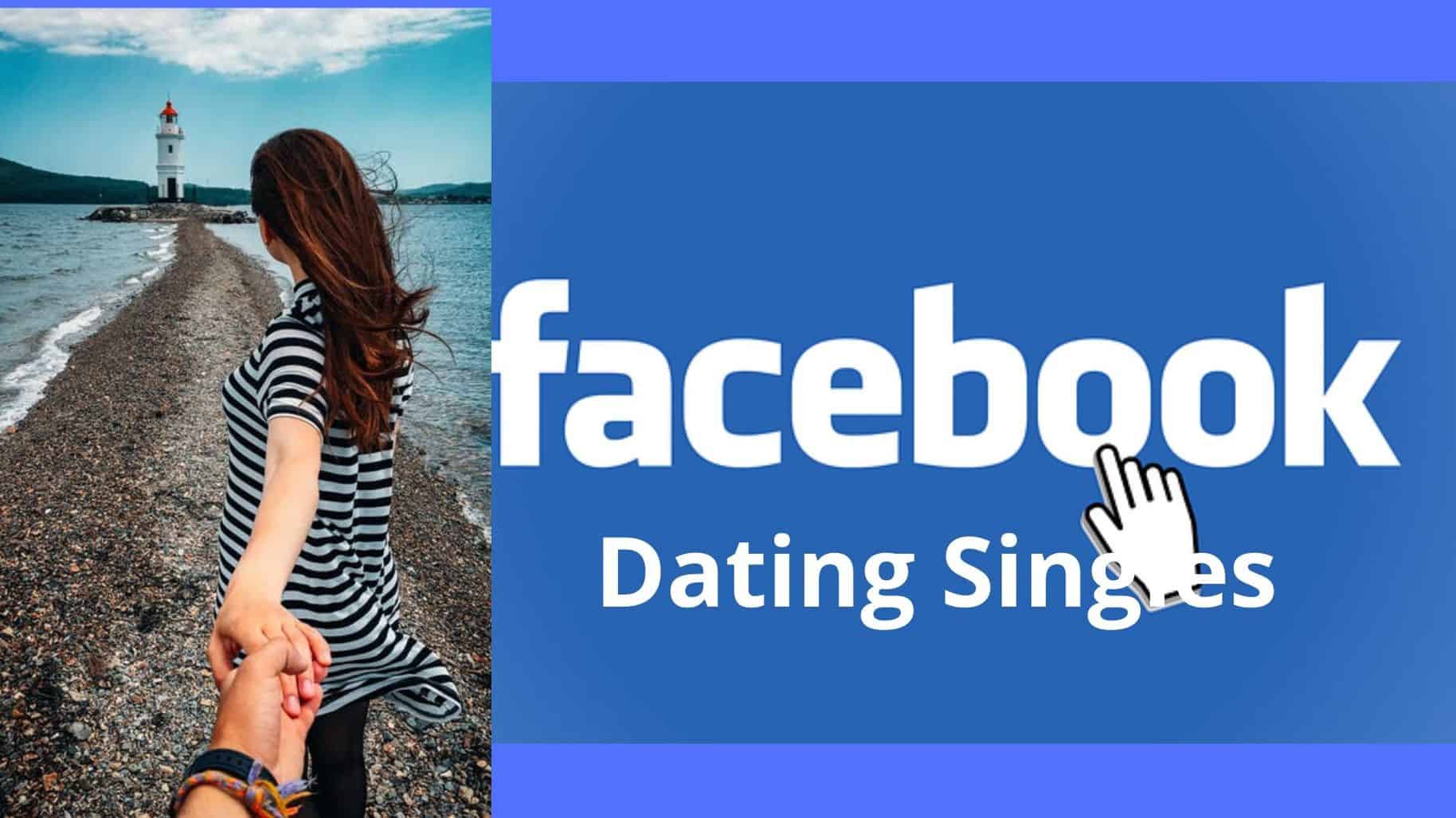 Facebook Dating Singles - Date Singles Facebook | Facebook ...